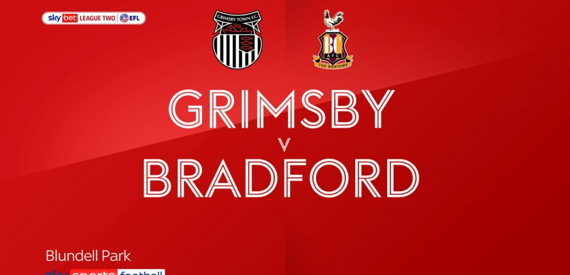 Grimsby – Bradford City: Kursy, Typy, Zapowiedź meczu 10.10.2023