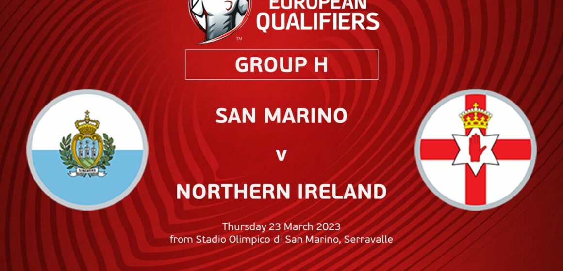 Irlandia Północna – San Marino: Kursy, Typy, Zapowiedź meczu 14.10.2023